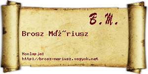 Brosz Máriusz névjegykártya